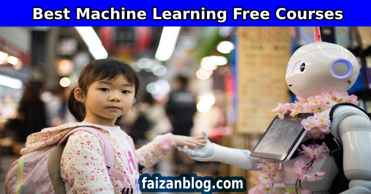 Top 5 Free Best Machine Learning Course | 2020 Guide