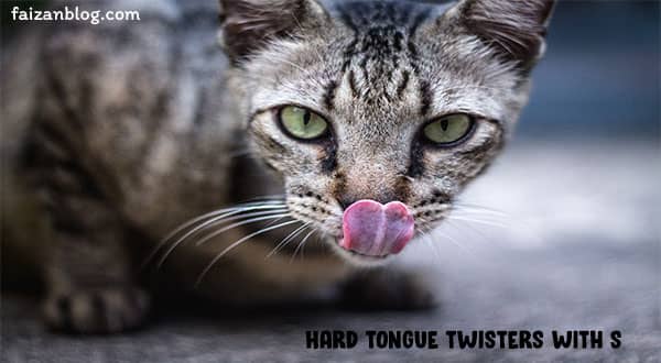 hard tongue twisters with s